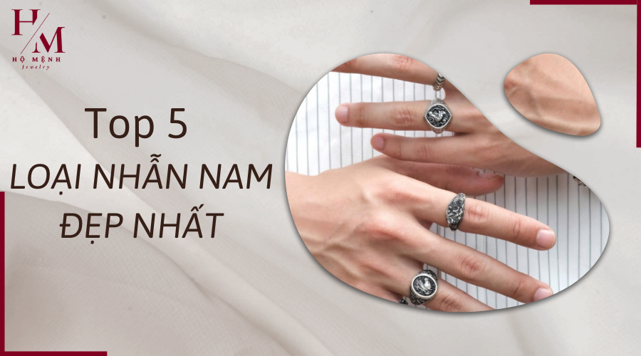 Nhẫn nam đẹp nhất