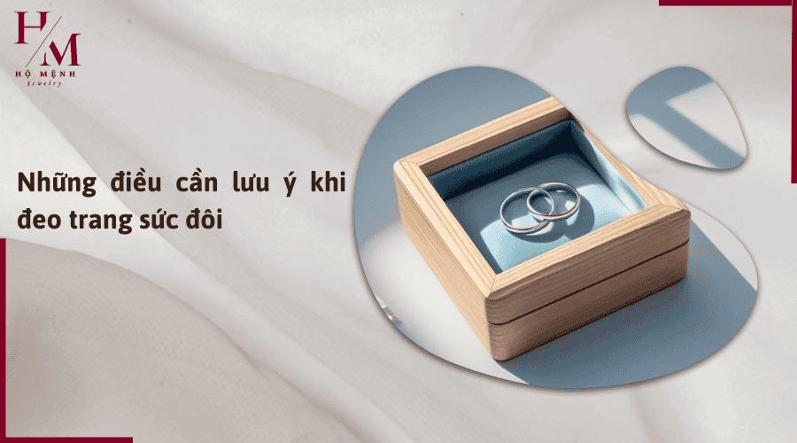 những điều cần lưu ý khi đeo trang sức đôi