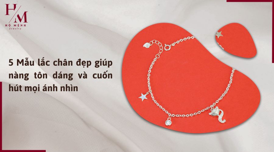 5 mẫu lắc chân đẹp cho nữ