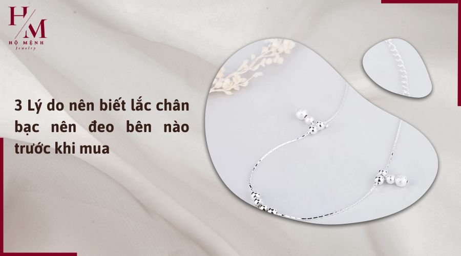 lắc chân bạc nên đeo bên nào