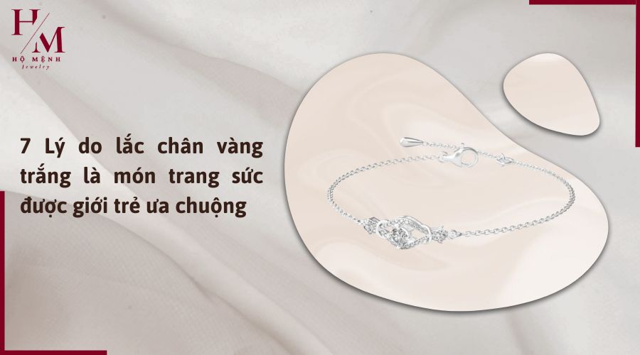 7 lí do lăc schaan vàng trắng được yêu thích nhất