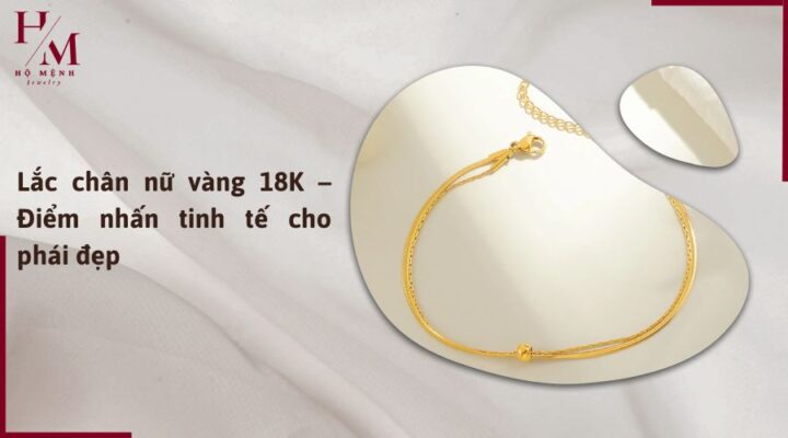 lắc chân nữ vàng 18k